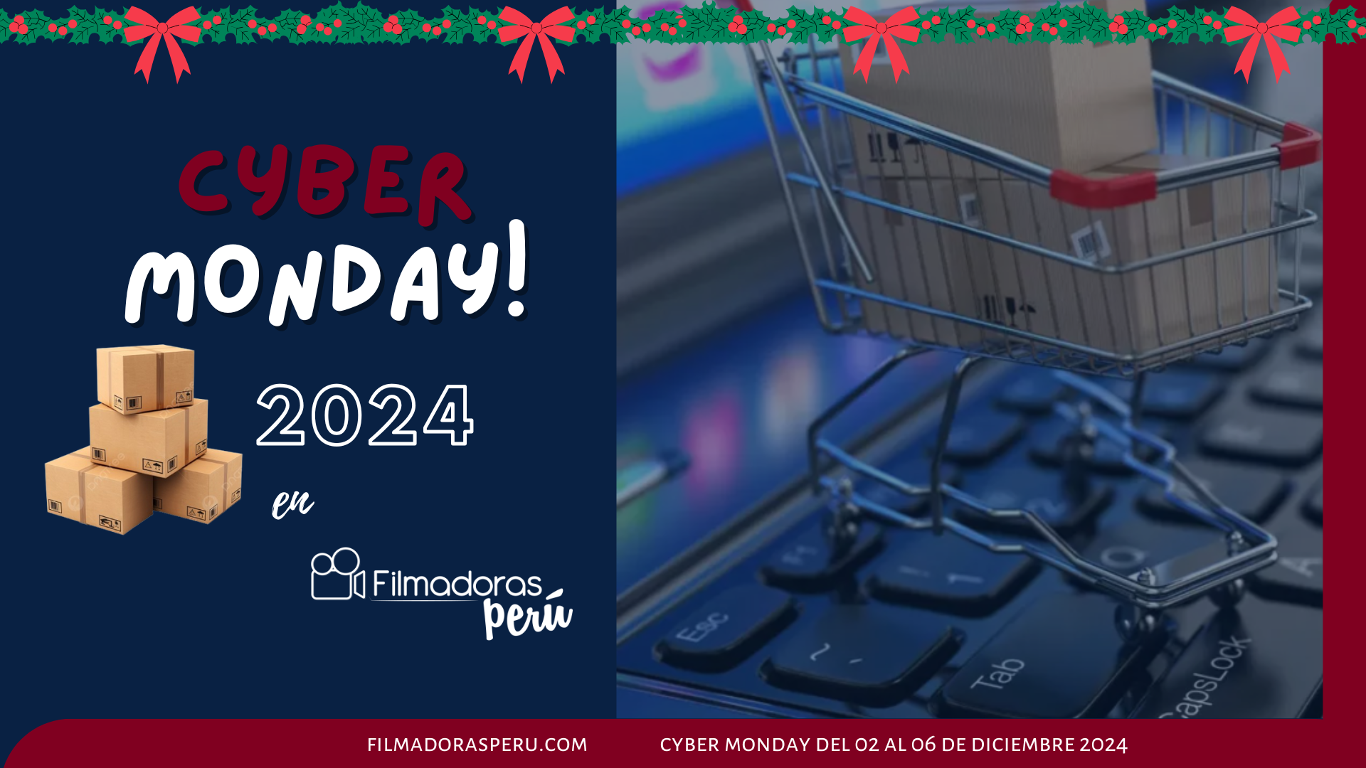 Cyber Monday 2024 en Filmadoras Perú