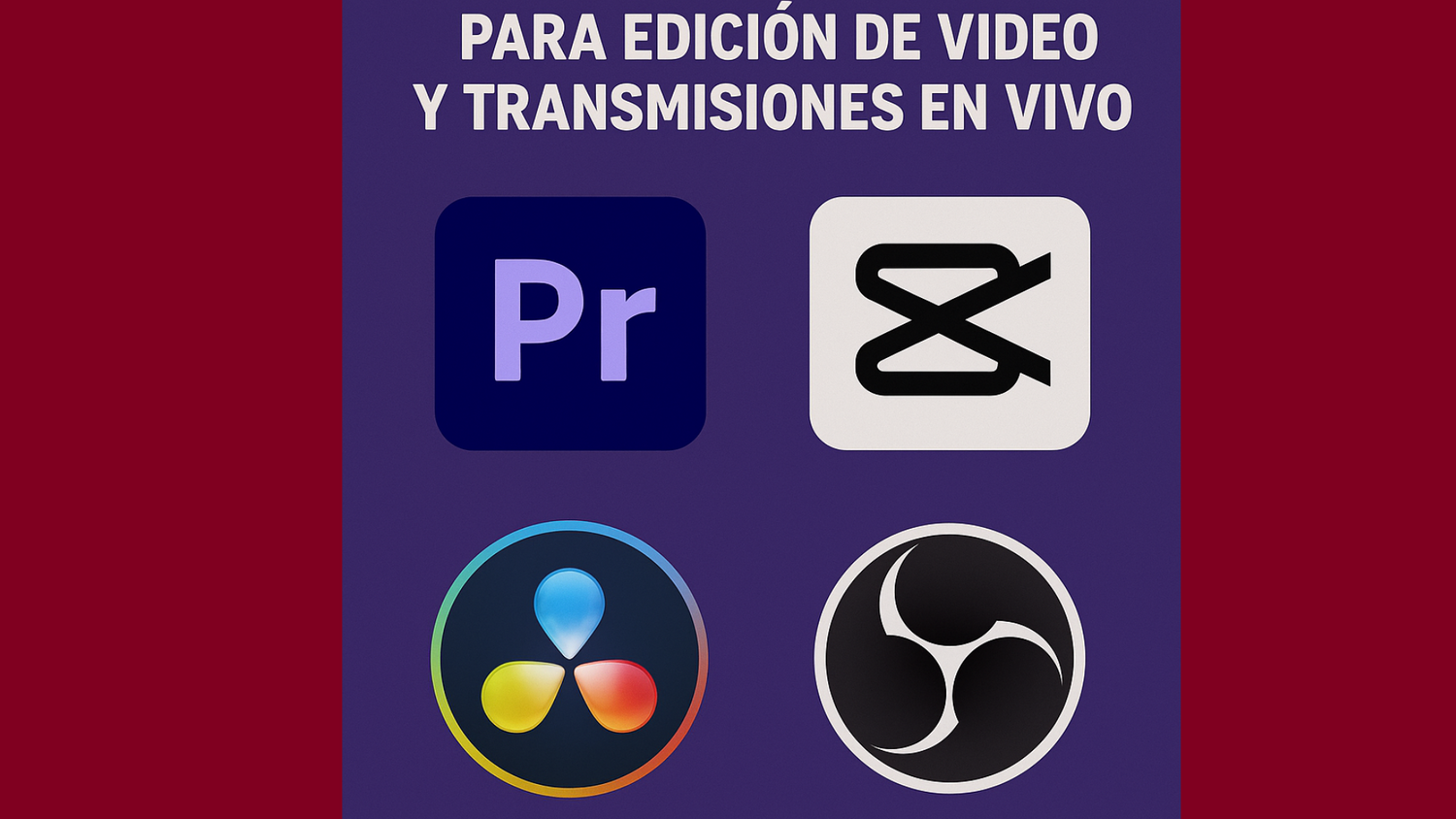 Los Software Más Utilizados en Perú para Edición de Video y Transmisiones en Vivo