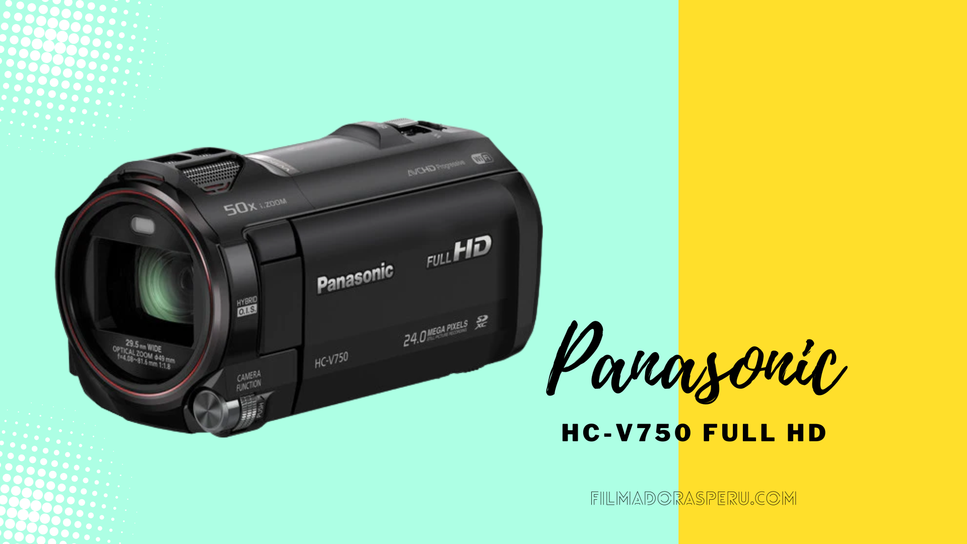 Haz que cada escena sea mas hermosa: Panasonic HC -V750