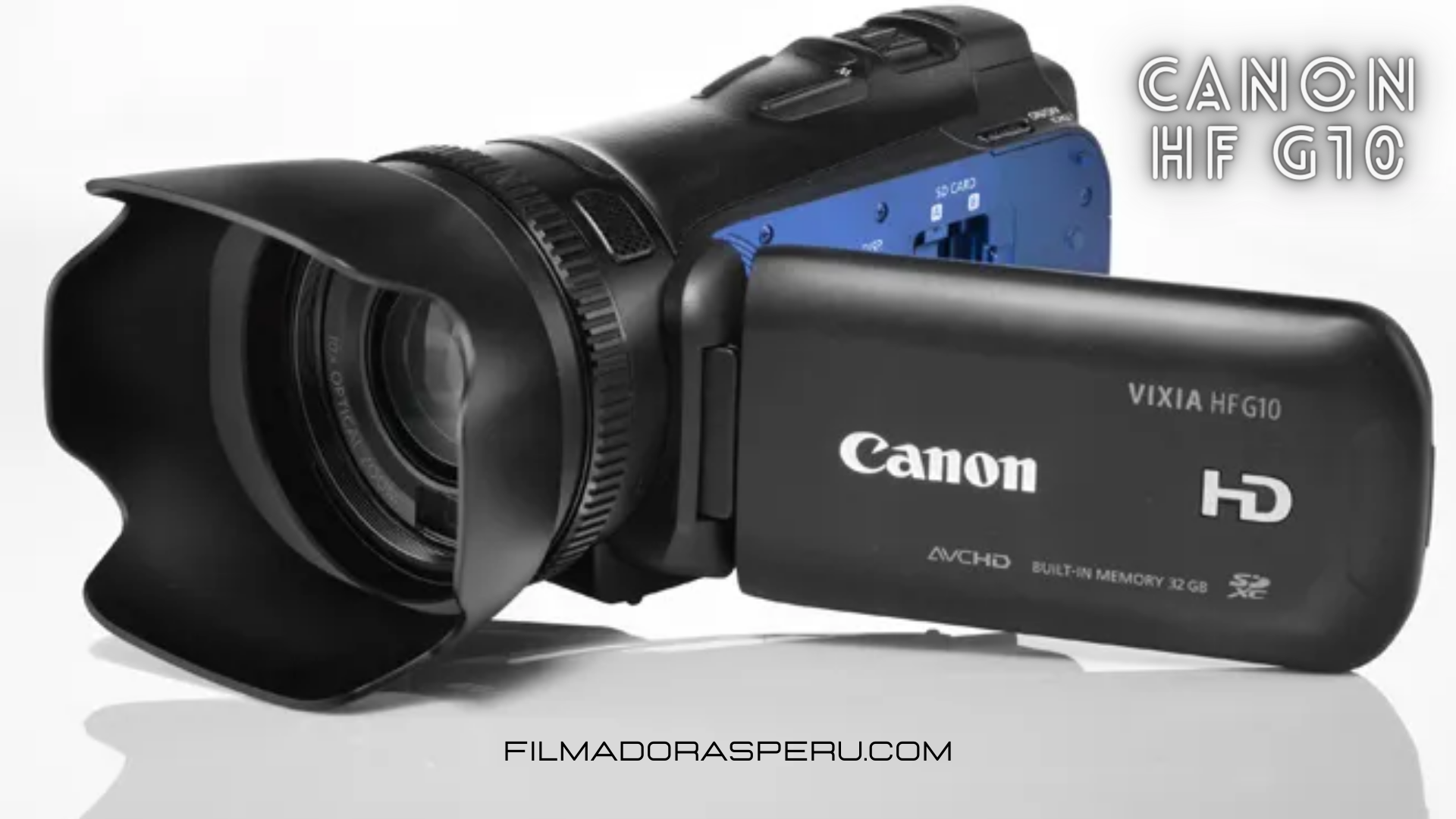 Capturar Fácilmente Impresionante videos con Canon HF G10